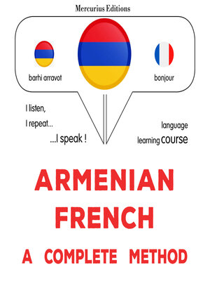 cover image of Հայերեն--ֆրանսերեն. ամբողջական մեթոդ